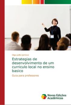 Paperback Estrategias de desenvolvimento de um curriculo local no ensino basico [Portuguese] Book