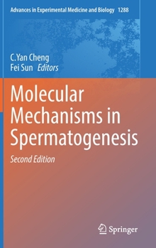 Hardcover Molecular Mechanisms in Spermatogenesis Book