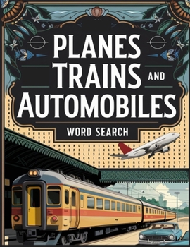 Paperback Planes Trains and Automobiles Word Search Book