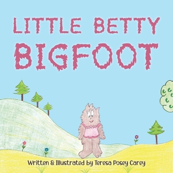 Paperback Little Betty Bigfoot Book