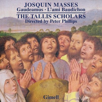 Music - CD Josquin: Missa Gaudeamus/Missa L'Ami Baudichon Book