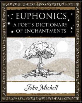 Paperback Euphonics: A Poet's Dictionary of Sounds Book
