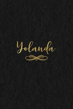 Paperback Yolanda: Personalized Journal to Write In - Black Gold Custom Name Line Notebook Book