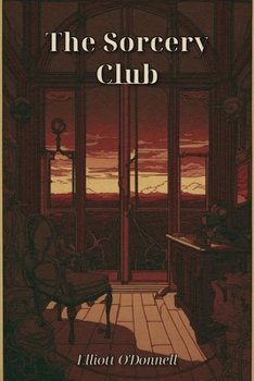 The Sorcery Club