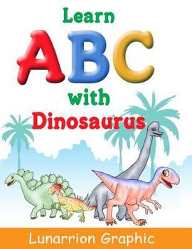 Paperback Learn ABC: with Diosaurus Book