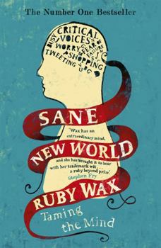 Paperback Sane New World Taming The Mind Book