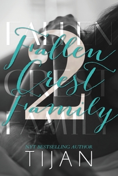 Fallen Crest Family - Book #2 of the Fallen Crest High