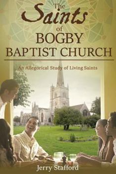 Paperback The Saints of Bogby Baptist Church Book