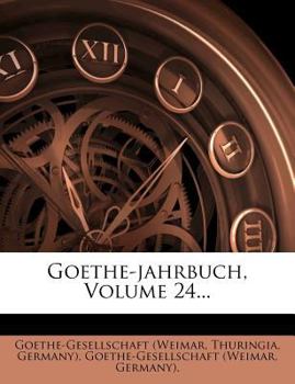 Paperback Goethe-Jahrbuch, Volume 24... [German] Book