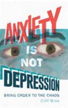 Hardcover Anxiety Is Not Depression Book