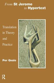 Paperback From St Jerome to Hypertext: Translation in Theory and Practice Book