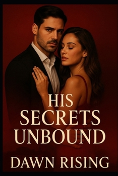 Paperback His Secrets Unbound Book