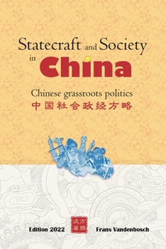 Paperback Statecraft and Society in China: Grassroots politics in China Book