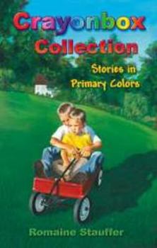 Paperback Crayonbox Collection: Stories in Primary Colors Book