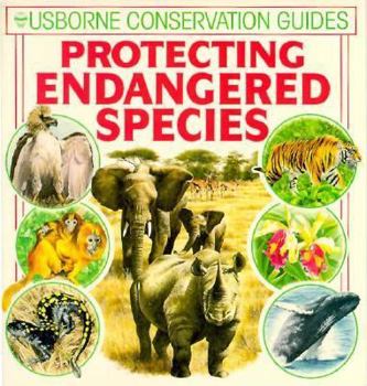 Paperback Protecting Endangered Species (Green Guides Series) Book