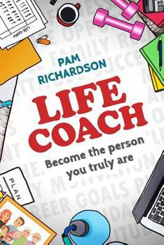 Paperback Life Coach: Become the person you truly are Book