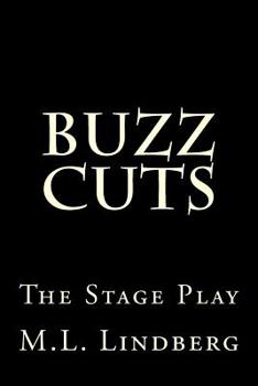 Paperback Buzz Cuts: The Stage Play Book