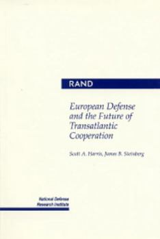 Paperback European Defense and the Future of Transatlantic Cooperation Book