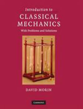 Hardcover Introduction to Classical Mechanics: With Problems and Solutions Book