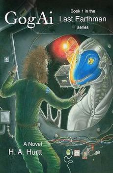 Gogai: Book 1 in the Last Earthman Series - Book #1 of the Last Earthman
