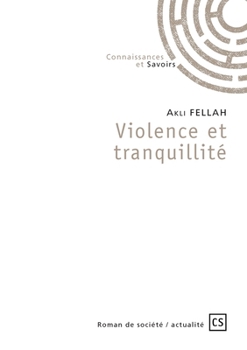 Paperback Violence et tranquillité [French] Book