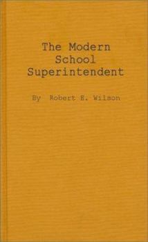 Hardcover Modern School Superintend: Book