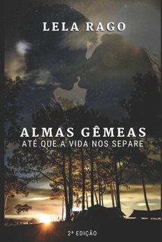 Paperback Almas Gêmeas: Até que a vida nos separe [Portuguese] Book