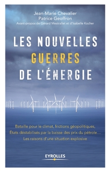 Paperback Les nouvelles guerres de l'énergie [French] Book