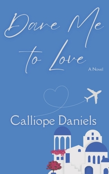 Paperback Dare Me to Love Book