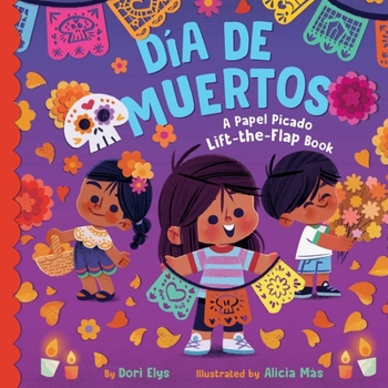 Board book Día de Muertos: A Papel Picado Lift-The-Flap Book