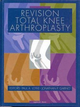 Hardcover Revision Total Knee Arthroplasty Book