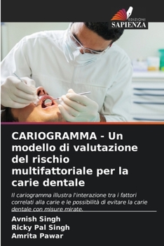 Paperback CARIOGRAMMA - Un modello di valutazione del rischio multifattoriale per la carie dentale [Italian] Book