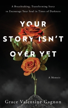Hardcover Your Story Isn't Over Yet Book