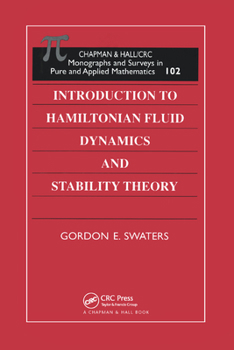 Paperback Introduction to Hamiltonian Fluid Dynamics and Stability Theory Book
