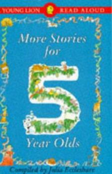 Paperback More Stories for 5 Year Olds (Young Lion Read Alouds) Book