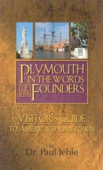 Paperback Plymouth in the Words of Her Founders Book
