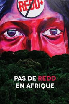 Paperback Pas de REDD en Afrique [French] Book