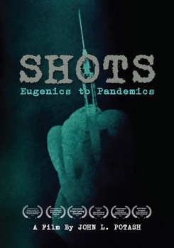 DVD Shots: Eugenics to Pandemics Book