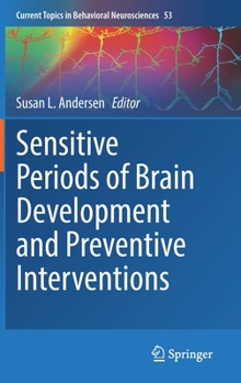 Hardcover Sensitive Periods of Brain Development and Preventive Interventions Book