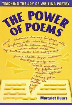 Paperback The Power of Poems: Teaching the Joy of Writing Poetry Book