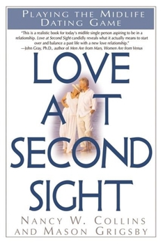 Paperback Love at Second Sight: Playing the Midlife Dating Game Book