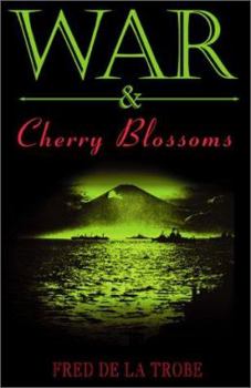 Hardcover War and Cherry Blossoms Book