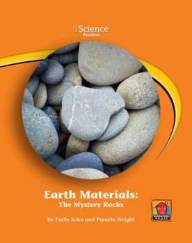 Library Binding Earth Materials: The Mystery Rocks Book