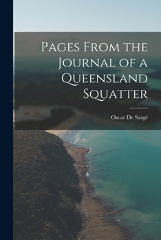 Paperback Pages From the Journal of a Queensland Squatter Book