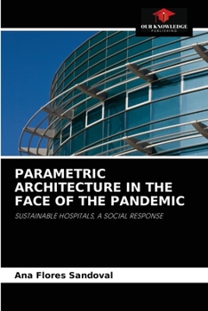 Paperback Parametric Architecture in the Face of the Pandemic Book