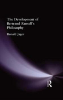 Hardcover The Development of Bertrand Russell's Philosophy Book