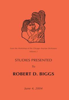 Paperback From the Workshop of the Chicago Assyrian Dictionary: Studies Presented to Robert D Biggs Book