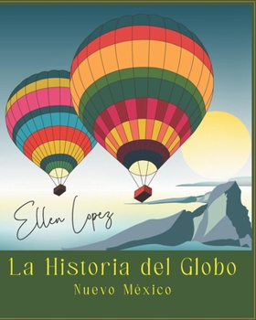 Paperback La Historica del Globo [Spanish] Book