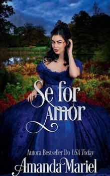 Se for amor (O Escândalo Encontra O Amor) (Portuguese Edition)