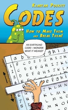 Paperback Codes: How to Make Them and Break Them! Book
